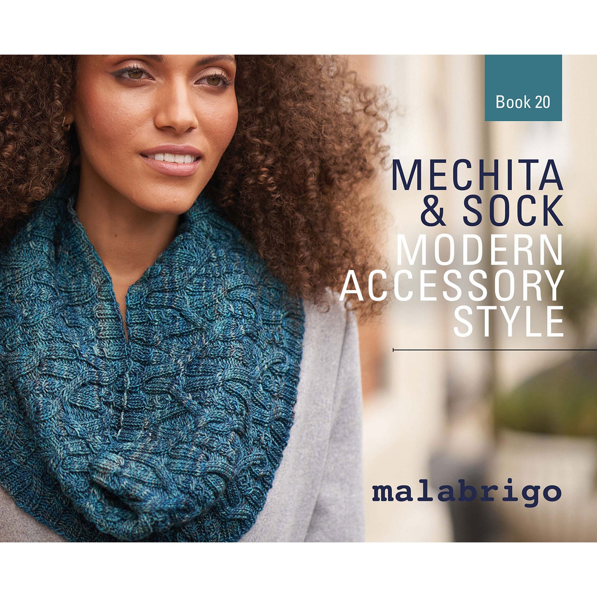 Malabrigo Book Series - Book 20: Mechita & Sock Modern Accessory Style - Zoom Image