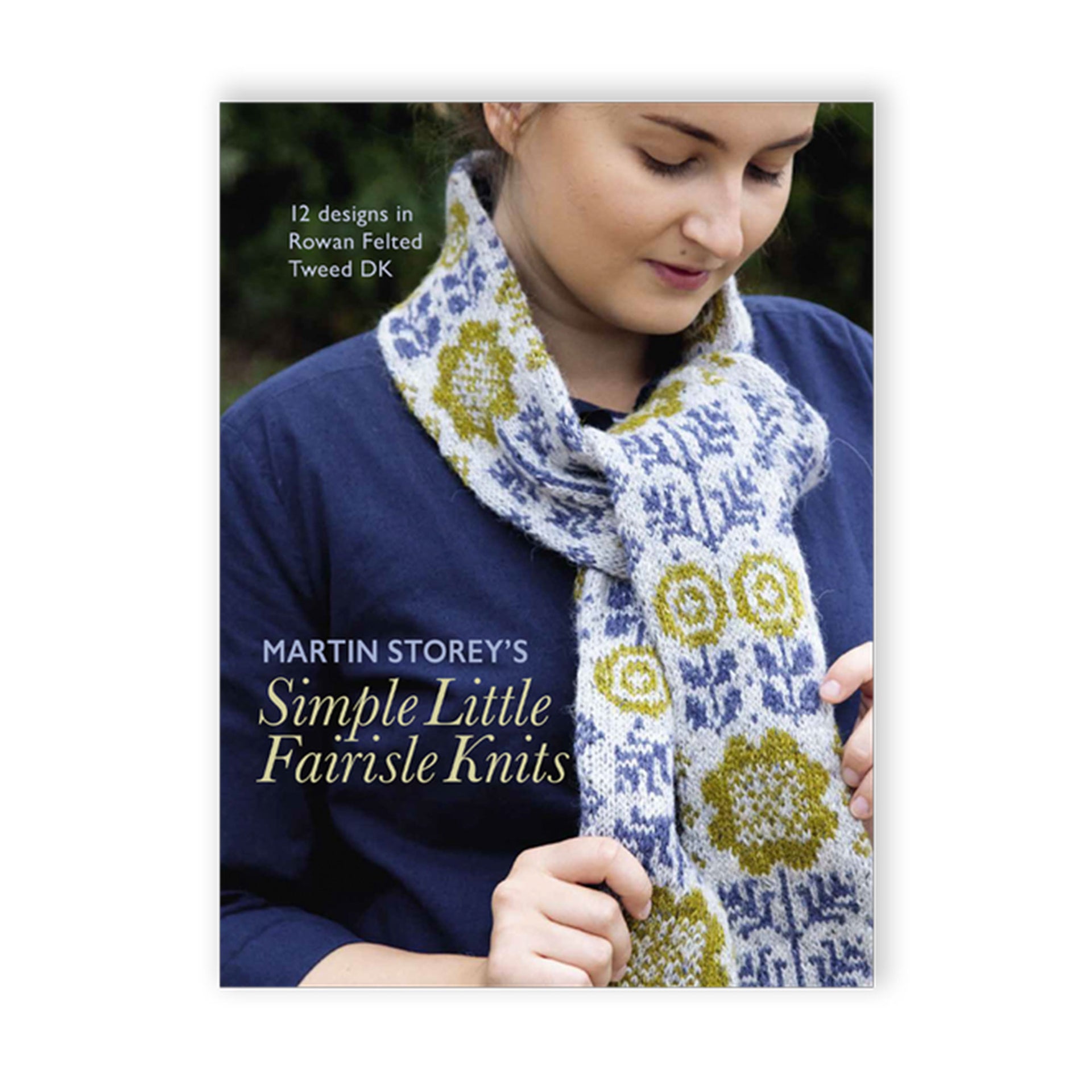 Rowan Martin Storey Pattern Books - Simple Little Fair Isle Knits - Zoom Image
