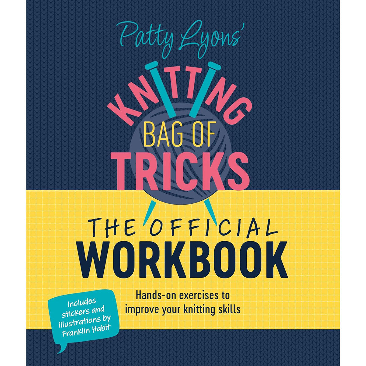 Ingram Publisher Services Patty Lyons Books - Knitting Bag of Tricks: The Official Workbook - Extra Image
